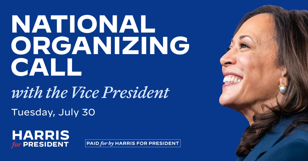 National Organizing Call w/ Vice President Harris · The Democratic ...